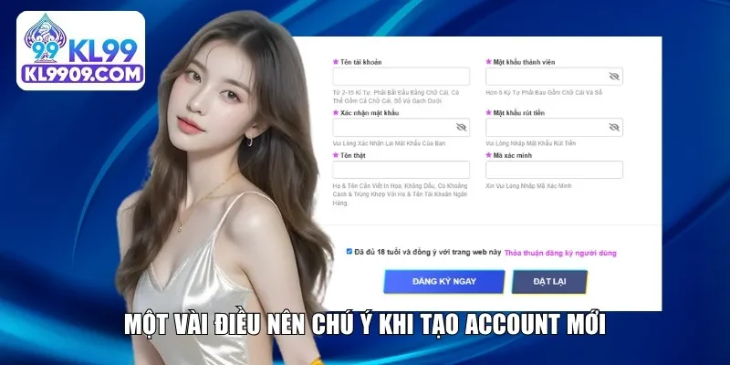 Một vài điều nên chú ý khi tạo account mới